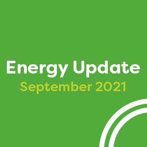 Energy Update - September 2021