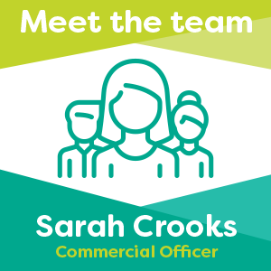 Meet Sarah Crooks, our Commercial Officer 