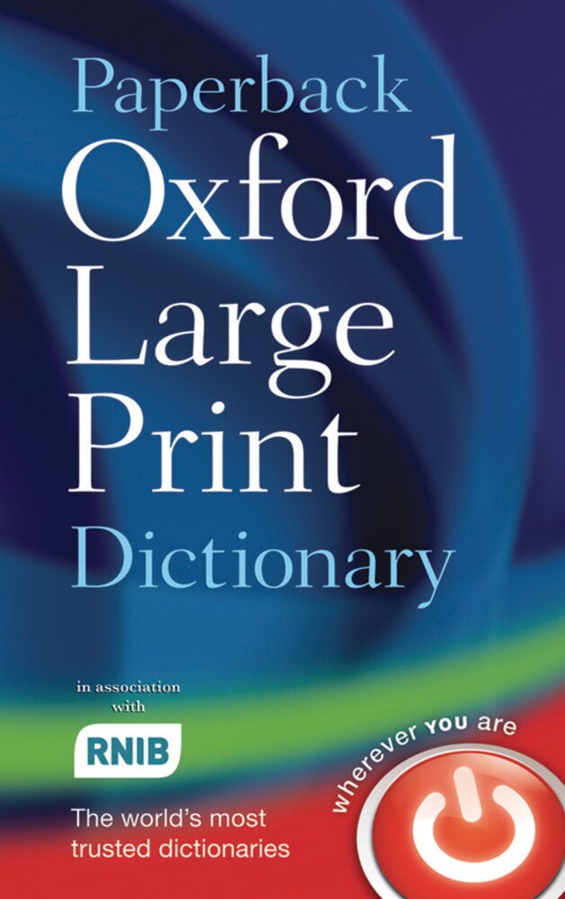 Oxford Large Print Dictionary